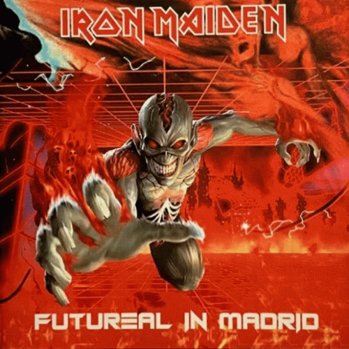 Iron Maiden (UK-1) : Futureal in Madrid
